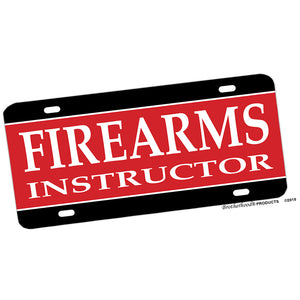 Law Enforcement Firearms Instructor Black Red Aluminum License Plate