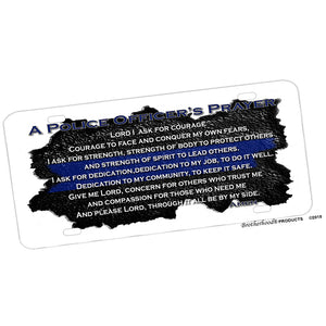 A Police Officer's Prayer Thin Blue Line Design Aluminum License Plate