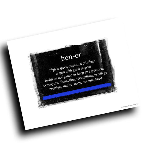 Thin Blue Line Definition of Honor Abstract Design 8x10 Color Print
