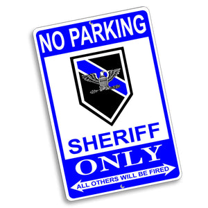 No Parking Sheriff Only Eagle Rank Design 12x8 Inch Aluminum Sign