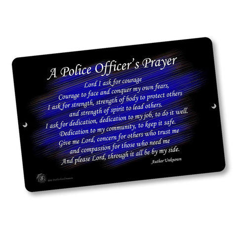 Thin Blue Line Police Officer's Prayer Design 12x8 Inch Aluminum Sign